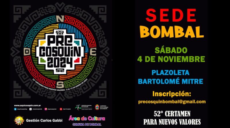 Afiche: Bombal será sede del Pre Cosquín 2024, en noviembre.